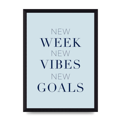 New Week" Wall Art - A4 framed