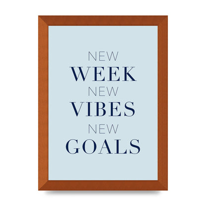 New Week" Wall Art - A4 framed