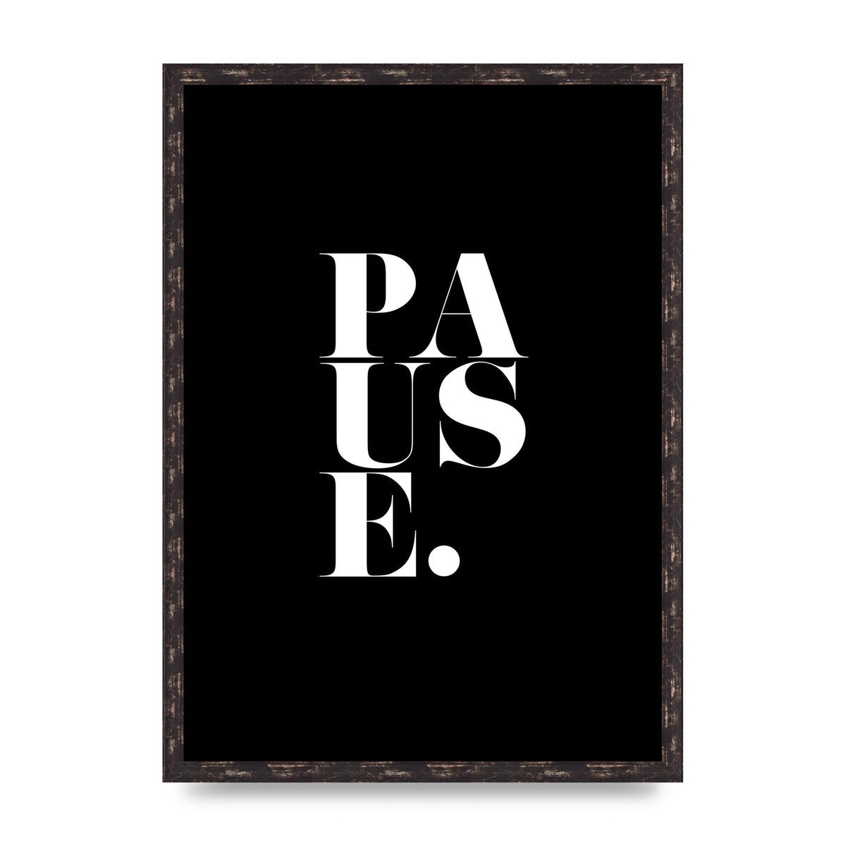 Pause" Printed Poster - A2 framed