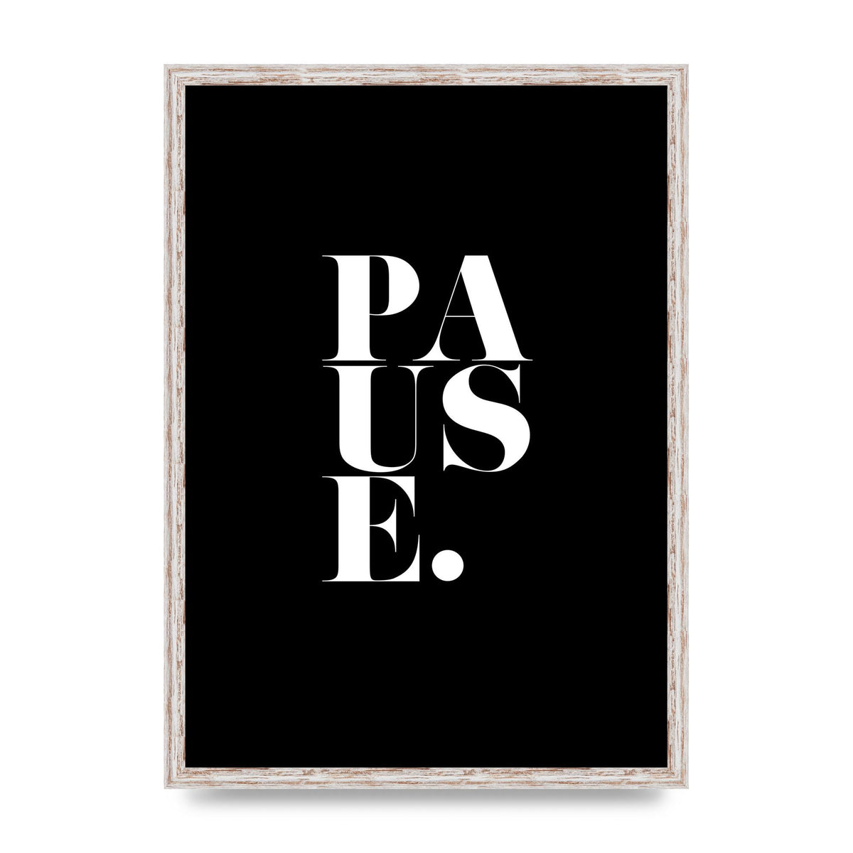 Pause" Printed Poster - A2 framed