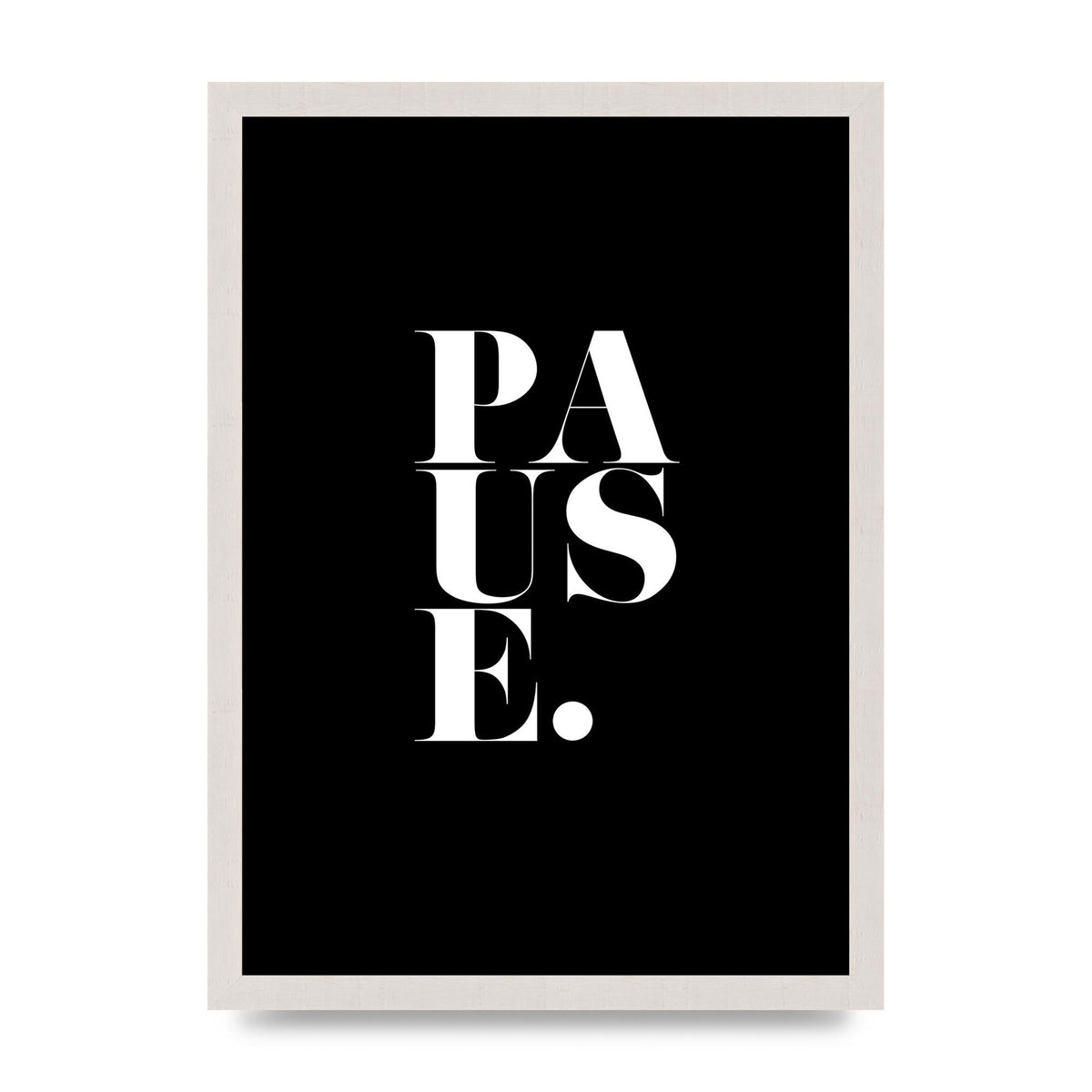 Pause" Printed Poster - A3 framed