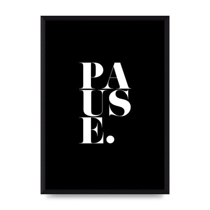 Pause" Printed Poster - A3 framed