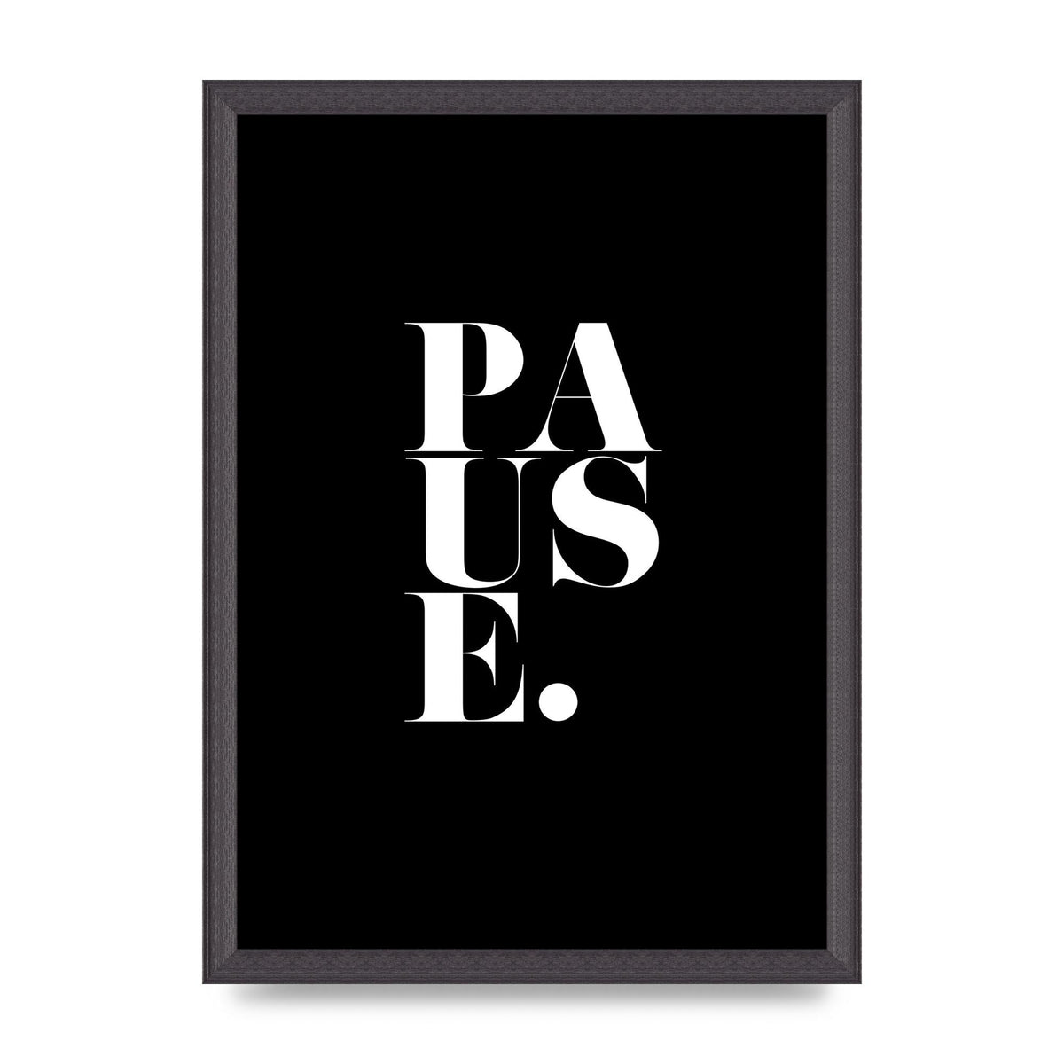 Pause" Printed Poster - A3 framed