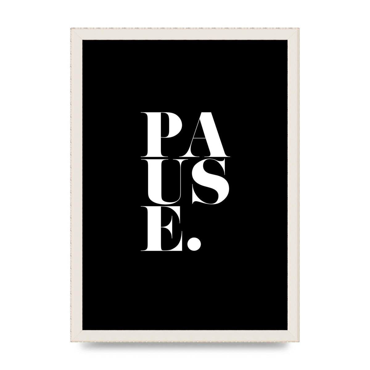 Pause" Printed Poster - A3 framed