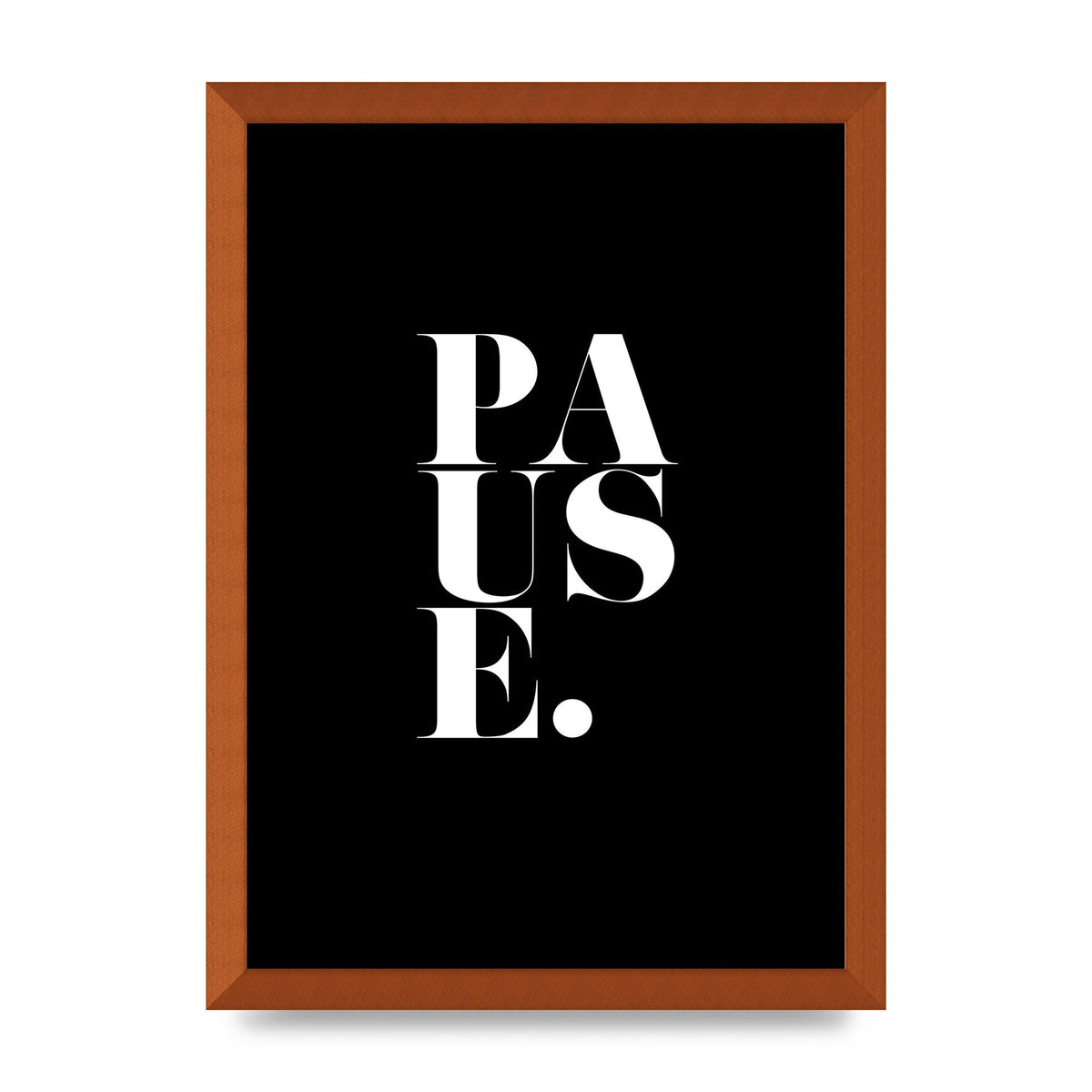Pause" Printed Poster - A3 framed