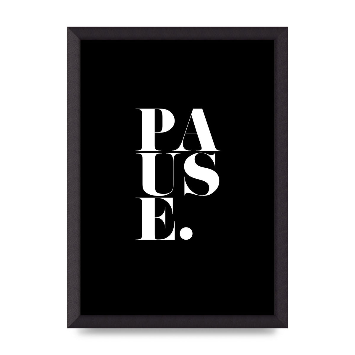 Pause" Printed Poster - A3 framed