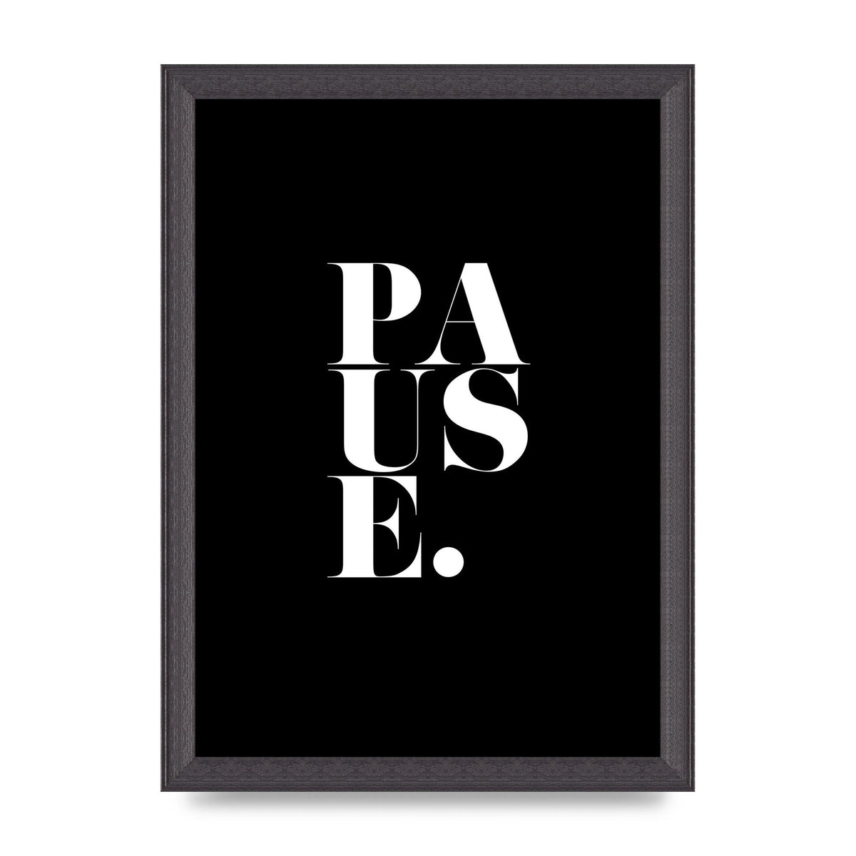 Pause" Printed Poster - A4 framed