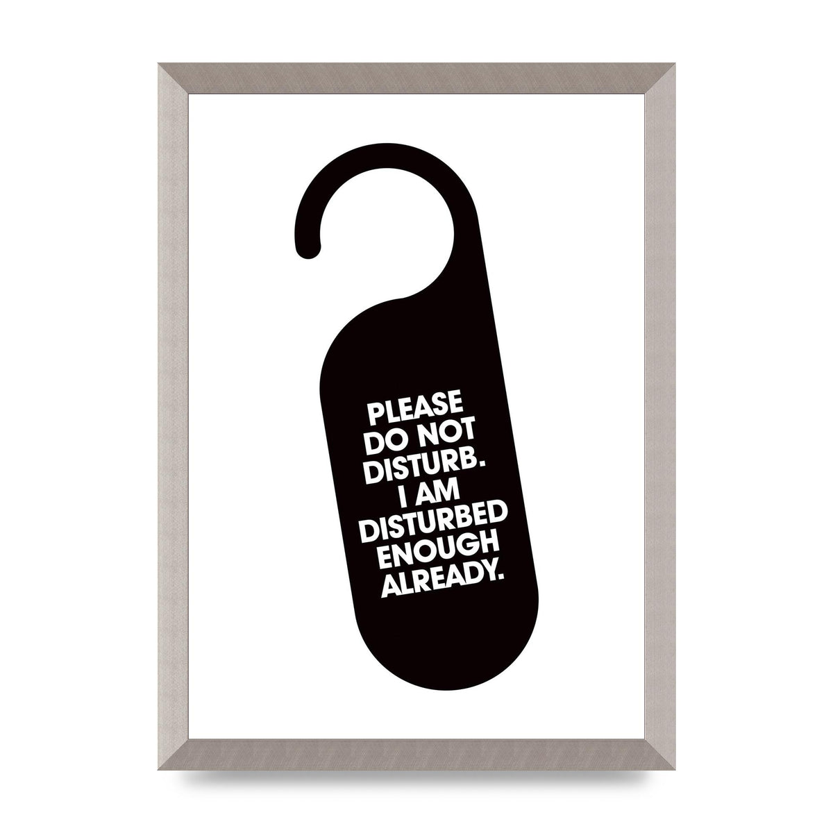Please Do Not Disturb" Wall Art - A3 framed