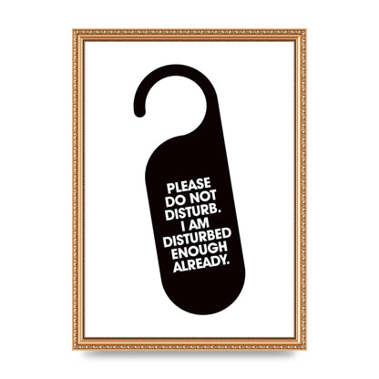 Please Do Not Disturb" Wall Art - A3 framed