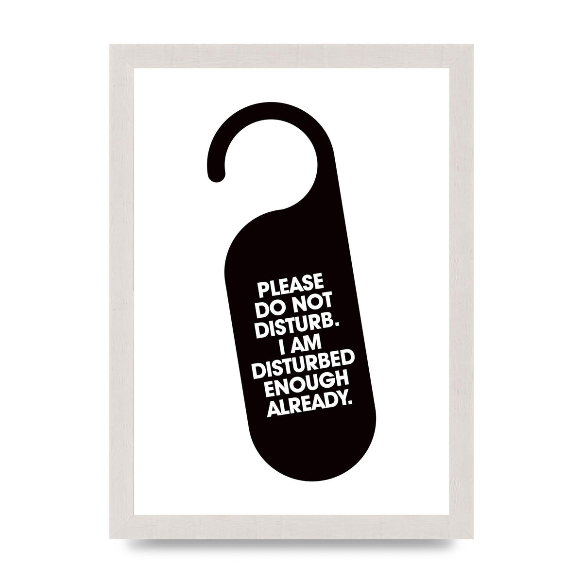 Please Do Not Disturb" Wall Art - A4 framed
