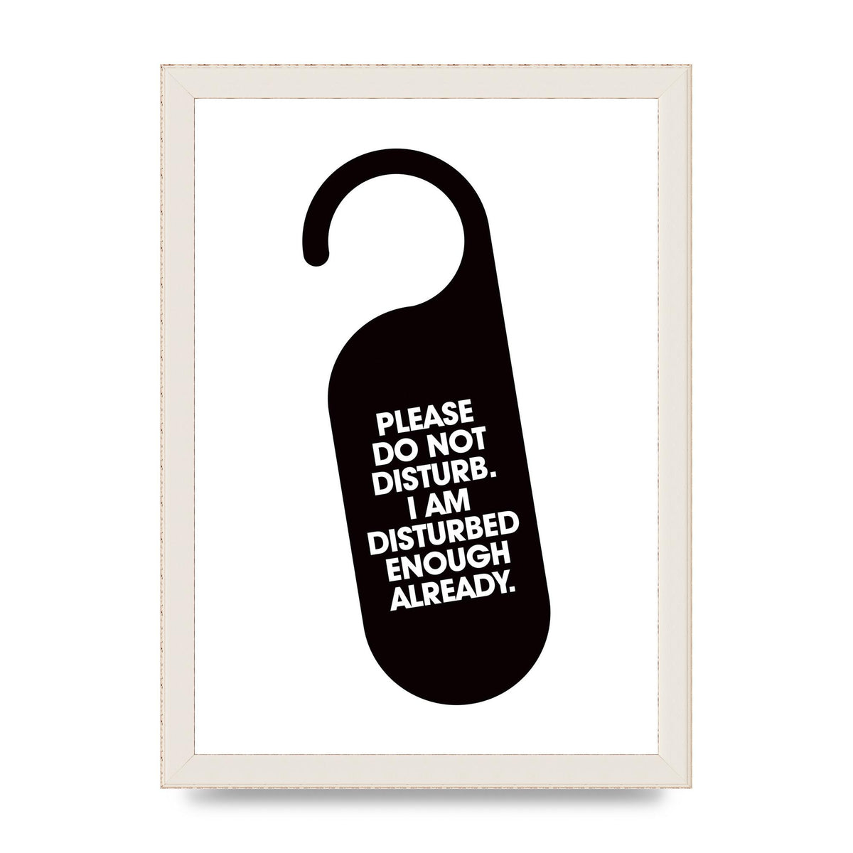 Please Do Not Disturb" Wall Art - A4 framed