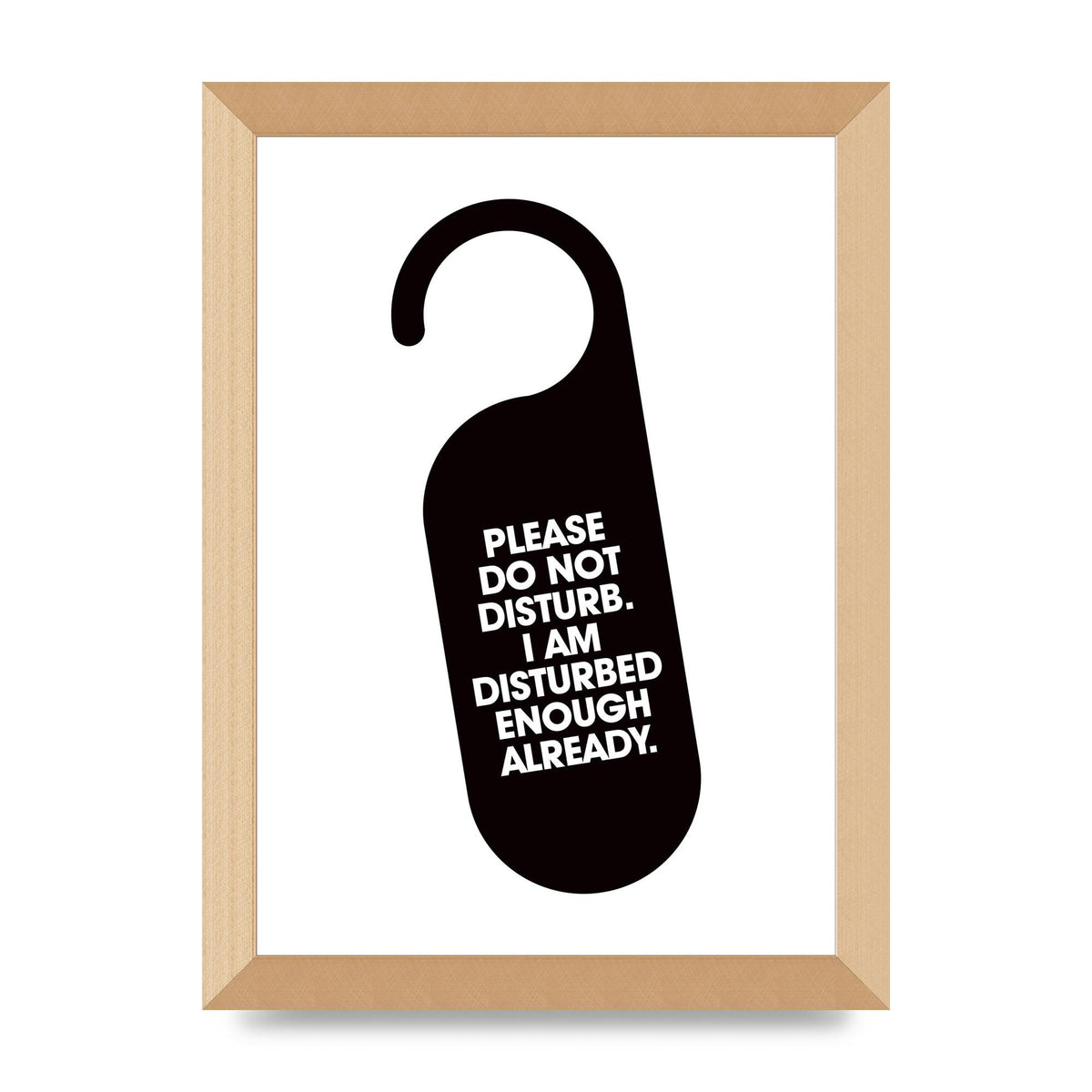 Please Do Not Disturb" Wall Art - A4 framed