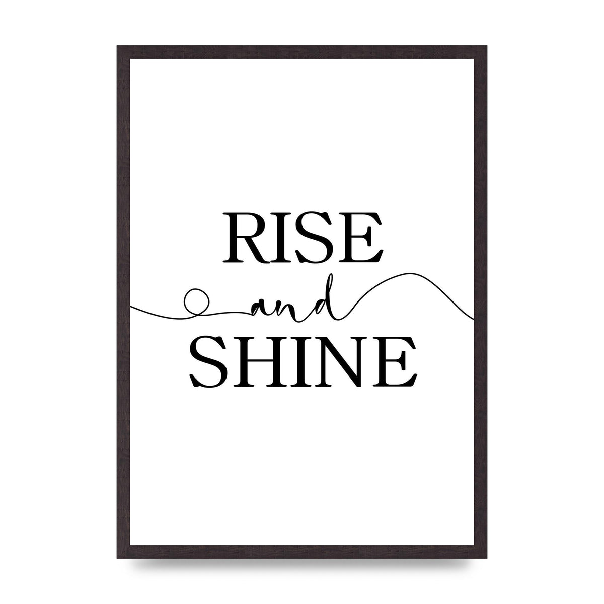 Rise And Shine" Art For The Home - A2 framed