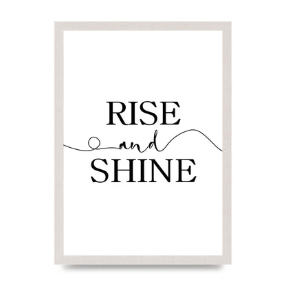 Rise And Shine" Art For The Home - A3 framed