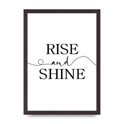 Rise And Shine" Art For The Home - A3 framed