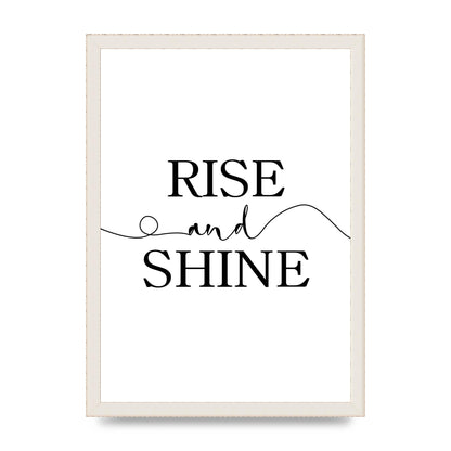 Rise And Shine" Art For The Home - A3 framed