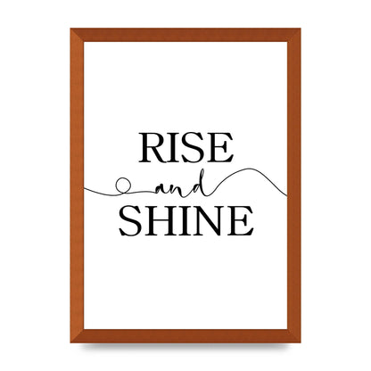 Rise And Shine" Art For The Home - A3 framed