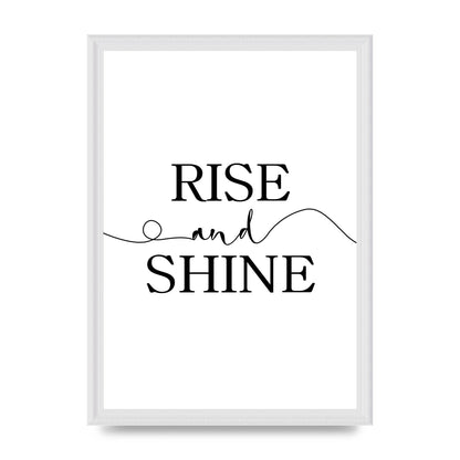 Rise And Shine" Art For The Home - A3 framed