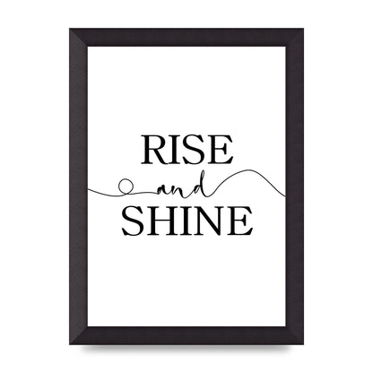 Rise And Shine" Art For The Home - A4 framed