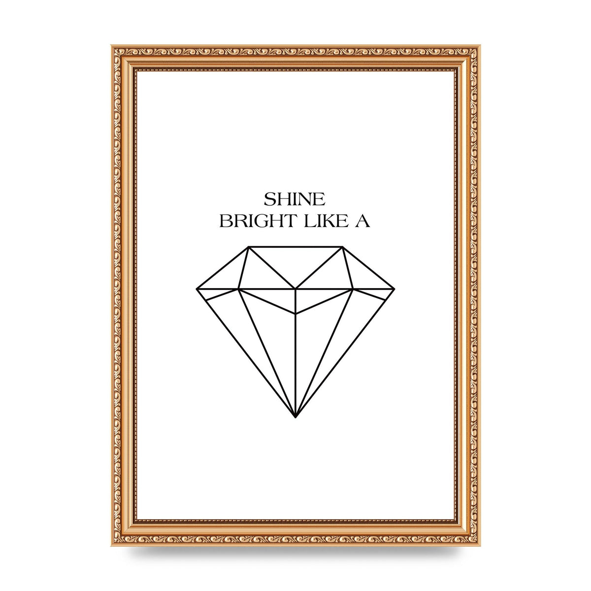 Shine Bright Like A Diamond" Art For The Home - A4 framed