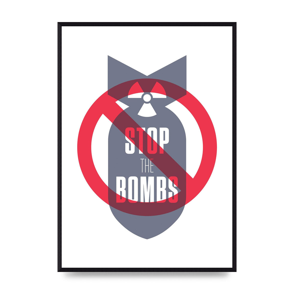 Stop The Bombs" Wall Art - A2 framed