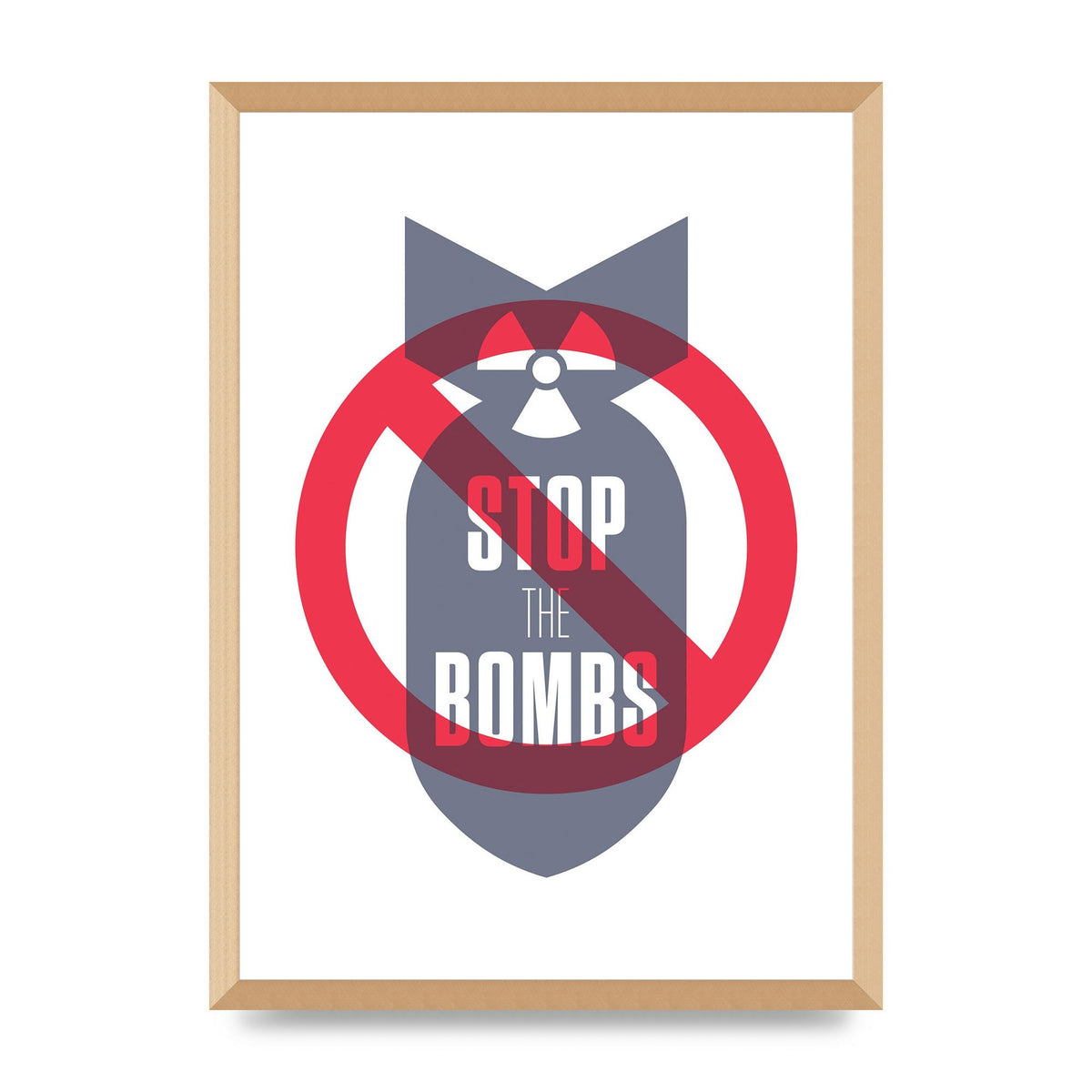 Stop The Bombs" Wall Art - A2 framed