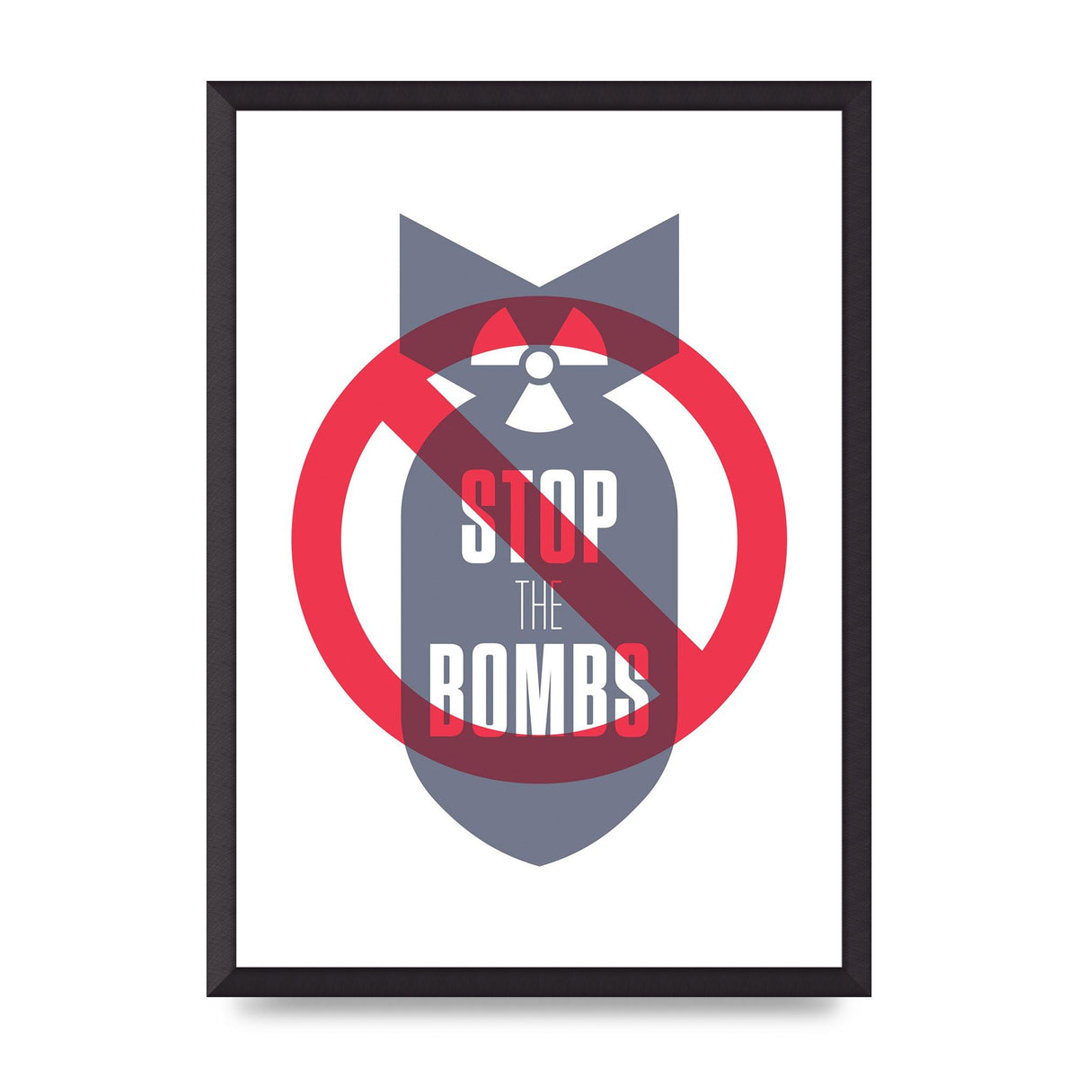 Stop The Bombs" Wall Art - A2 framed