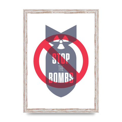 Stop The Bombs" Wall Art - A3 framed
