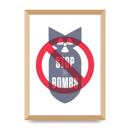 Stop The Bombs" Wall Art - A3 framed