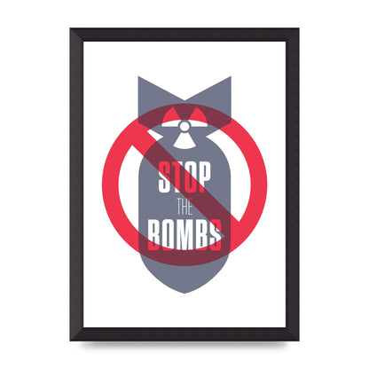 Stop The Bombs" Wall Art - A3 framed