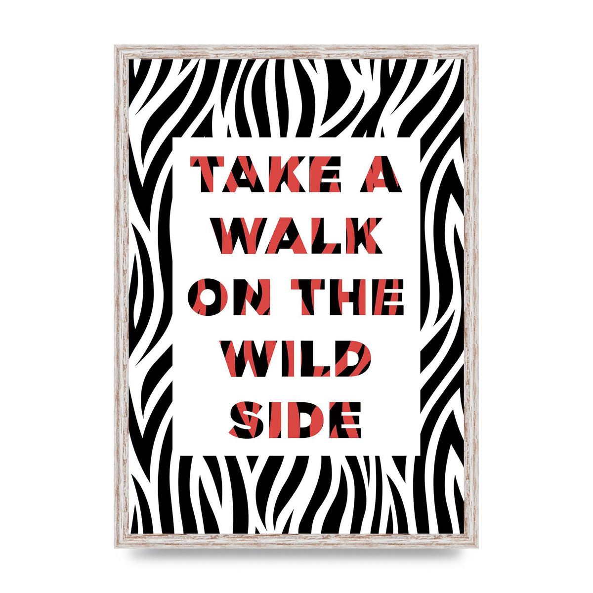 Take A Walk On The Wild Side" Art For The Home - A2 framed