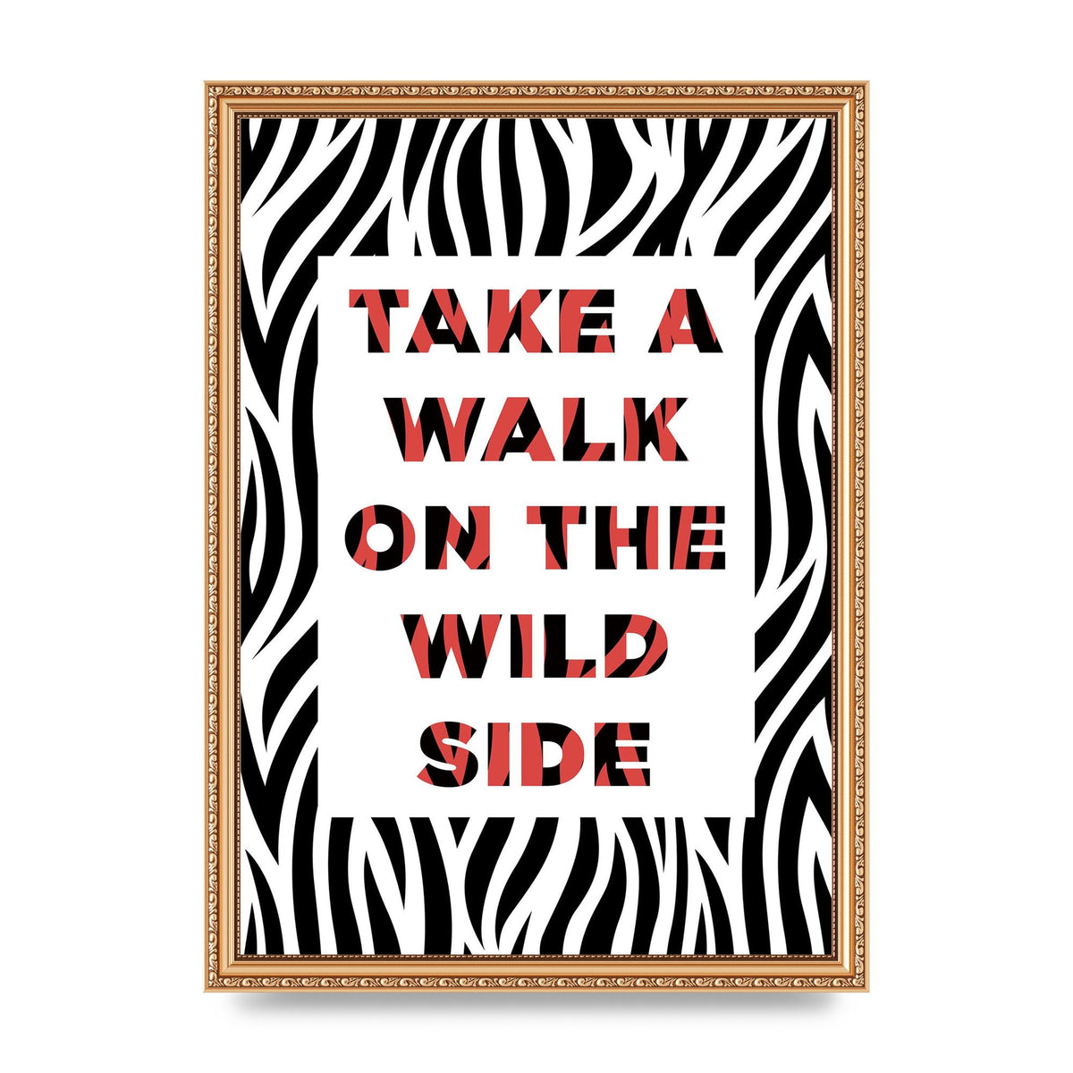 Take A Walk On The Wild Side" Art For The Home - A3 framed