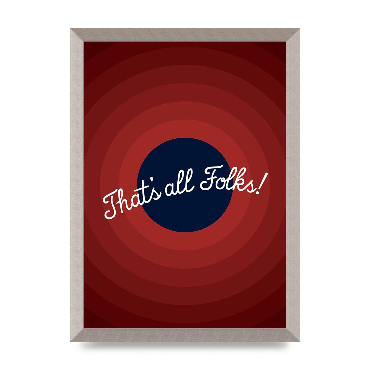 Thats All Folks" Printed Poster - A3 framed
