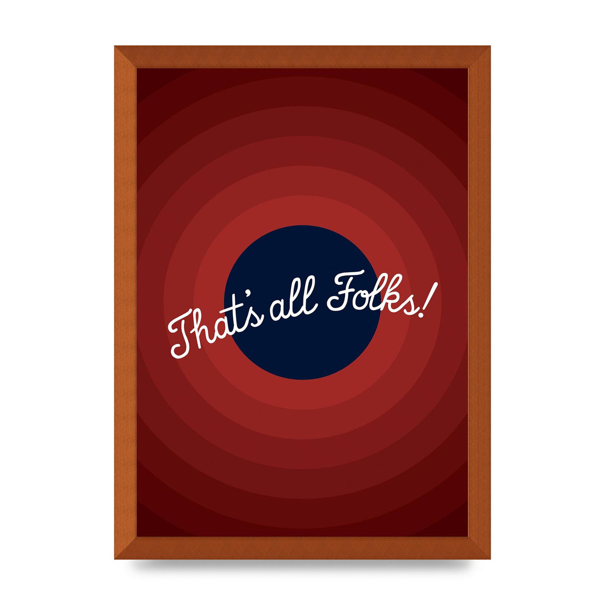 Thats All Folks" Printed Poster - A3 framed