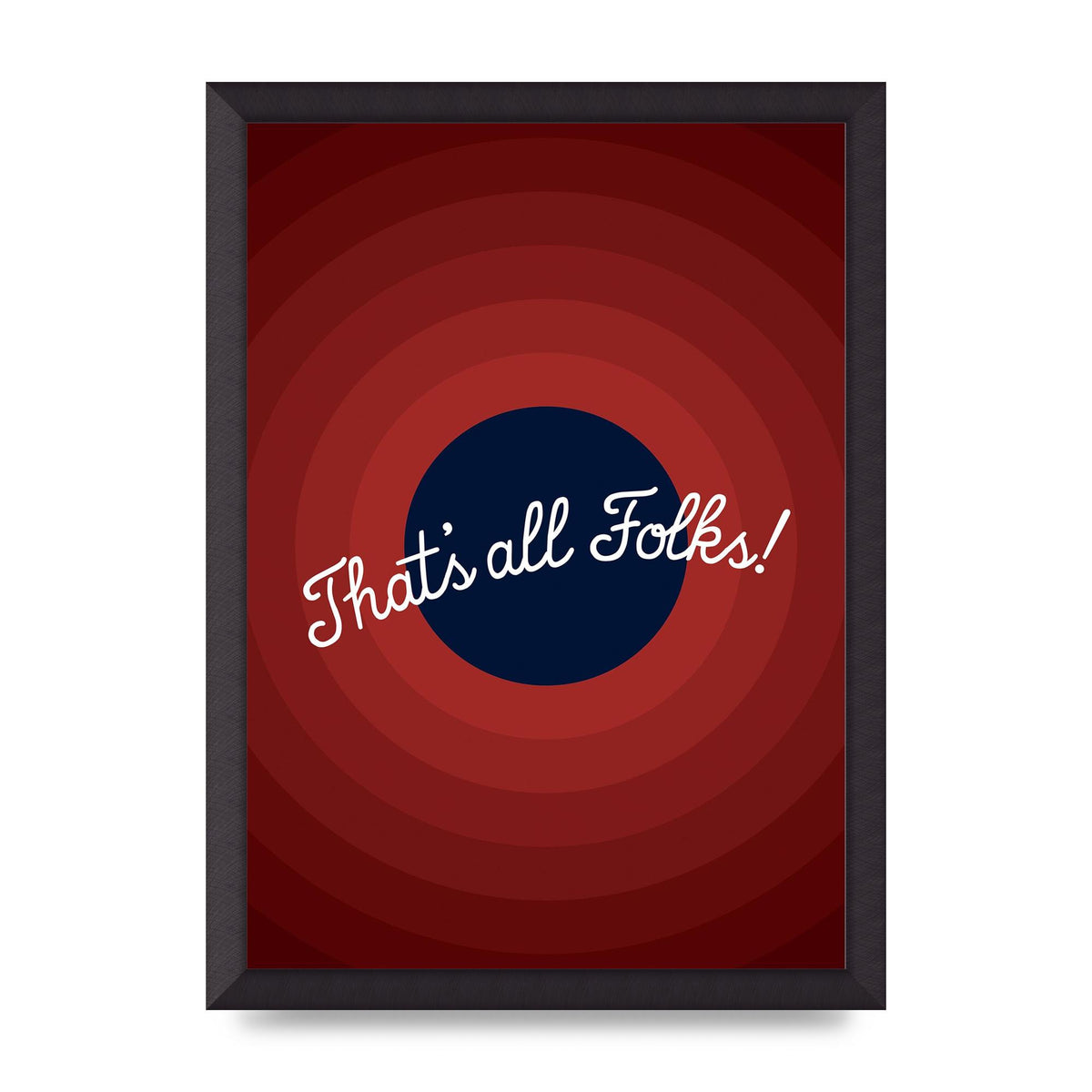 Thats All Folks" Printed Poster - A3 framed