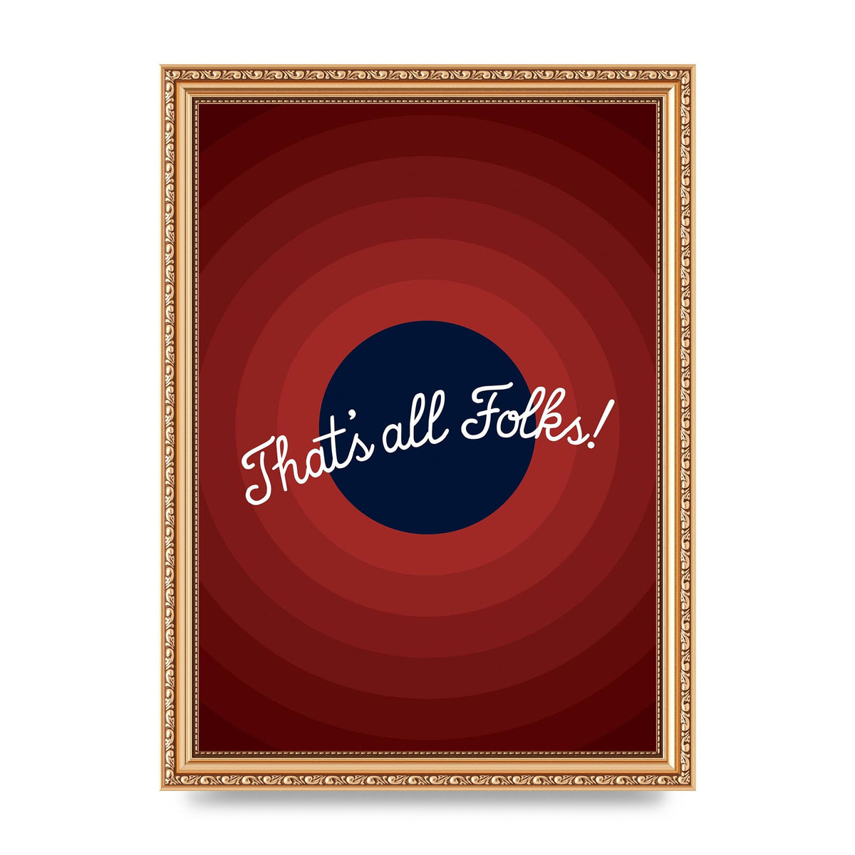 Thats All Folks" Printed Poster - A4 framed
