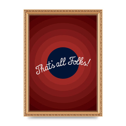 Thats All Folks" Printed Poster - A4 framed