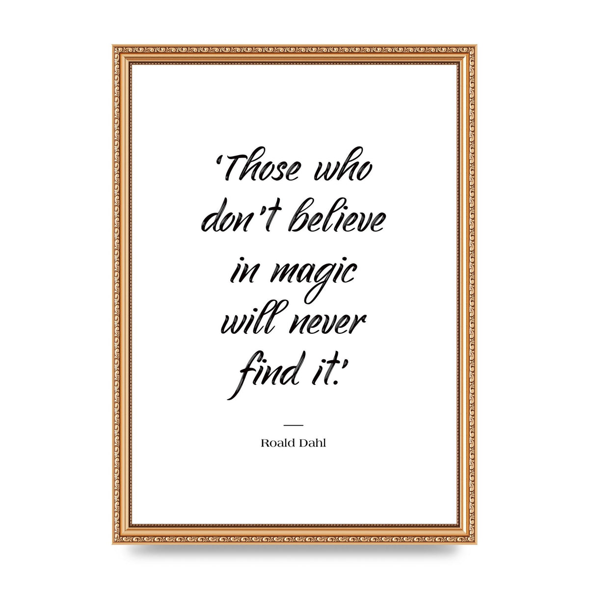 Those Whoe Dont Believe" Art For The Home - A3 framed