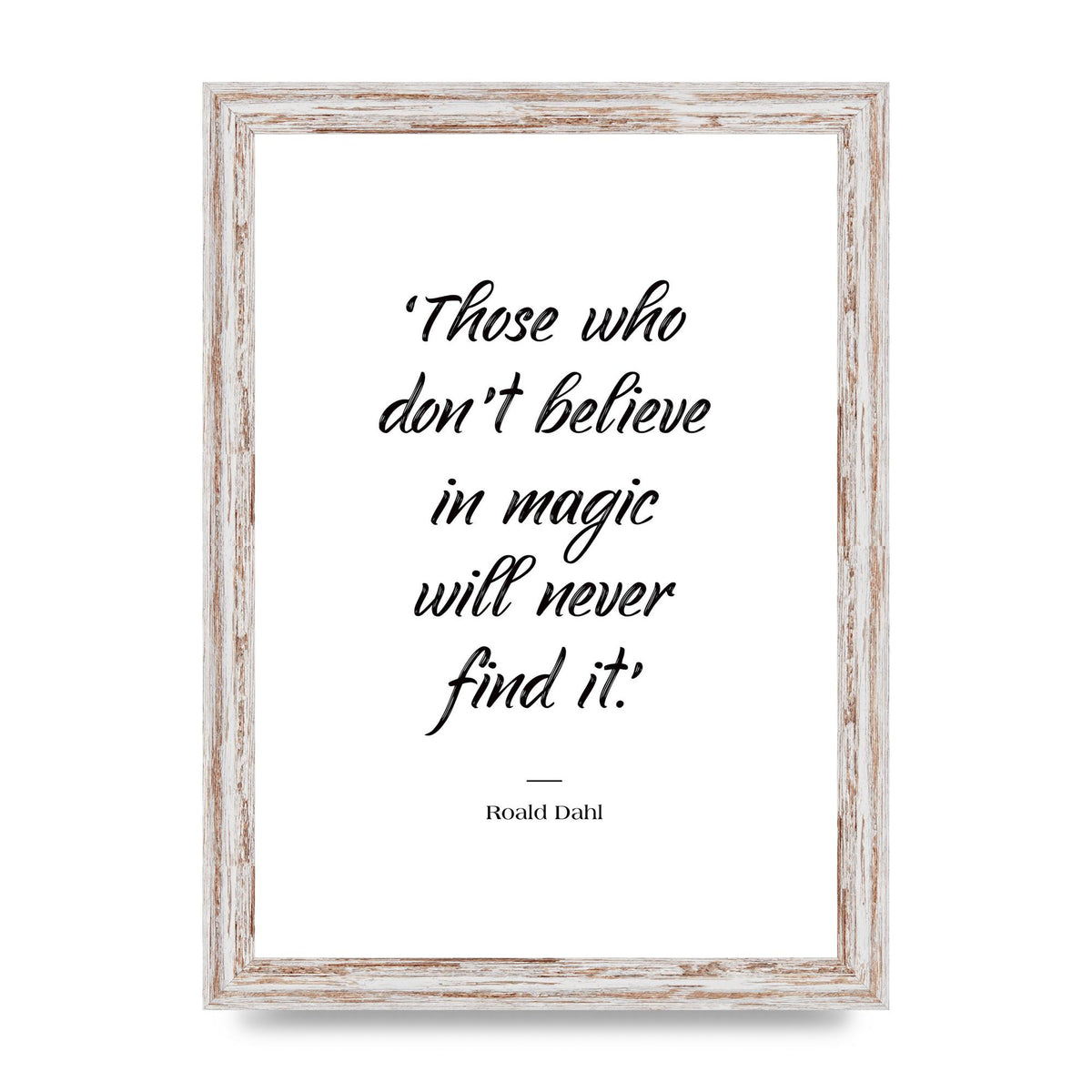 Those Whoe Dont Believe" Art For The Home - A4 framed