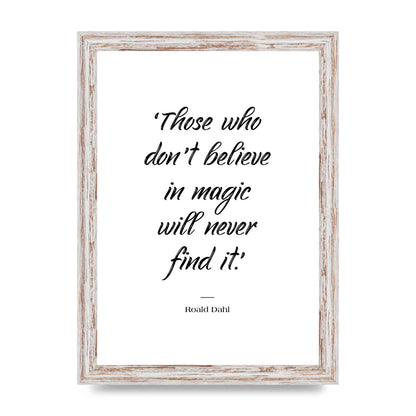 Those Whoe Dont Believe" Art For The Home - A4 framed