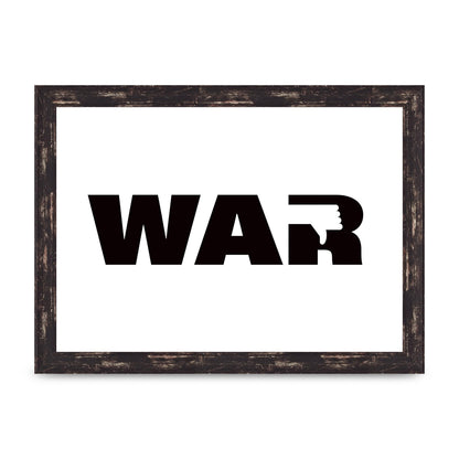 War" Art For The Home - A4 framed