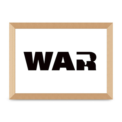 War" Art For The Home - A4 framed