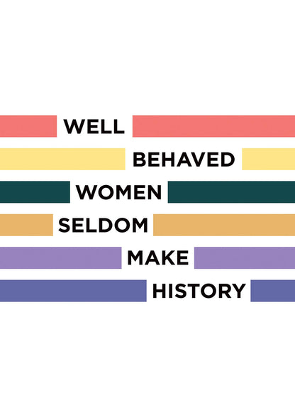 Well Behaved Women" Wall Art - detail