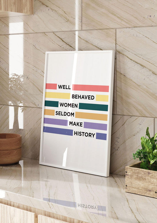 Well Behaved Women" Wall Art - kitchen 2