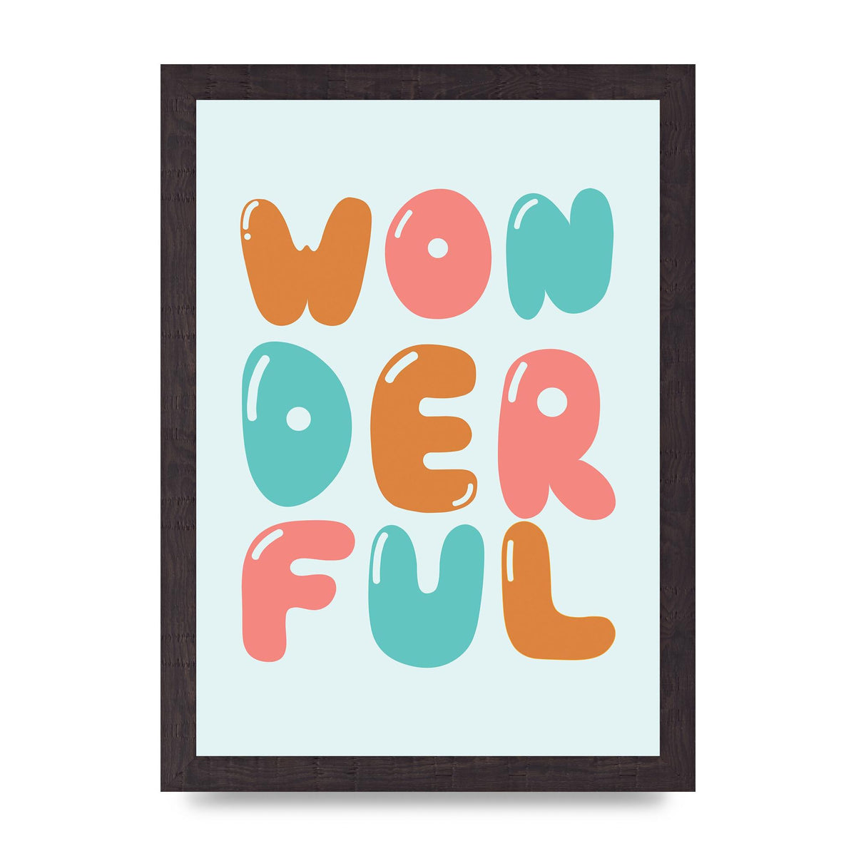 Wonderful" Art For The Home - A4 framed