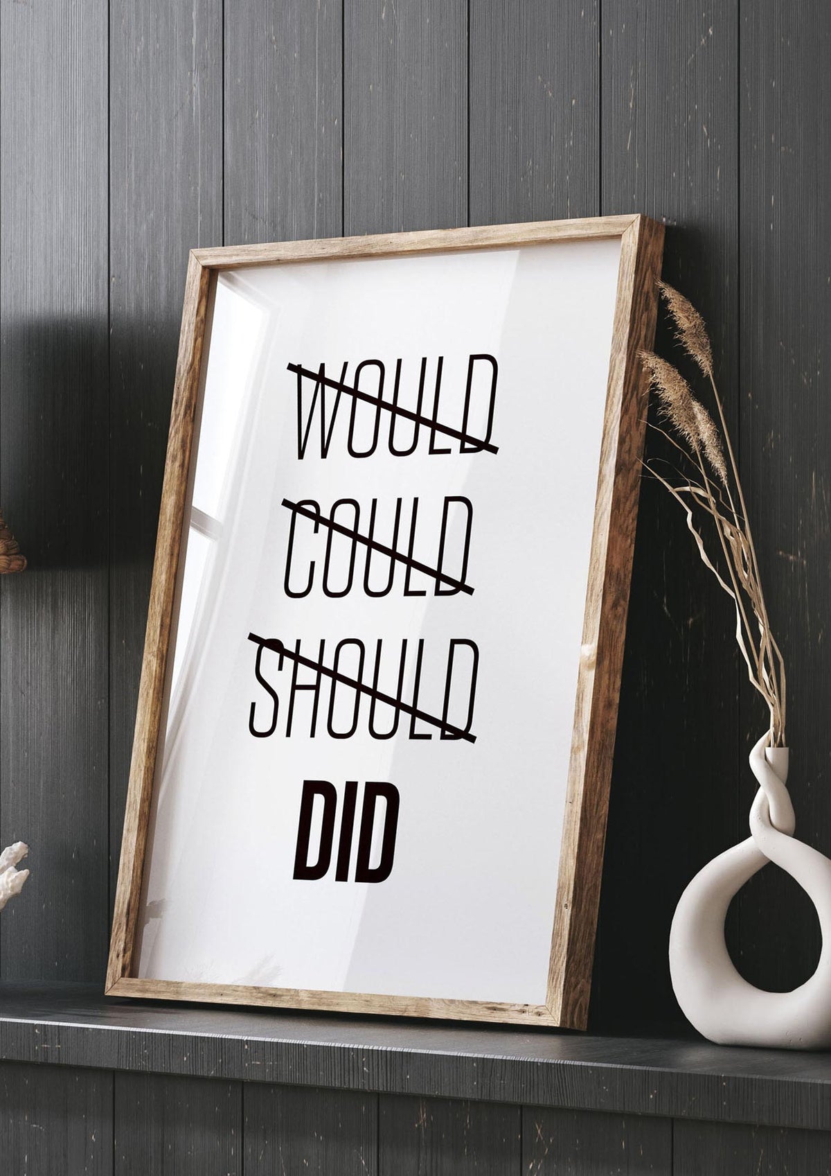 Would Could Should Did" Printed Poster - living room 3