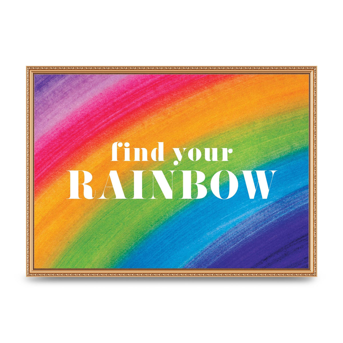 Find Your Rainbow" Art For The Home - A2 framed