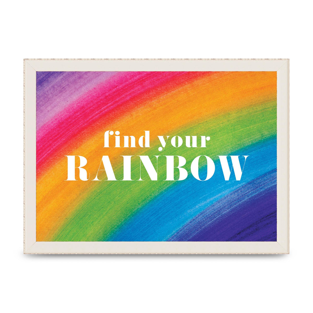 Find Your Rainbow" Art For The Home - A4 framed