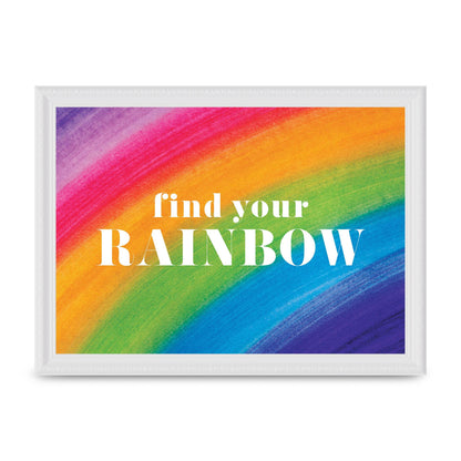Find Your Rainbow" Art For The Home - A4 framed