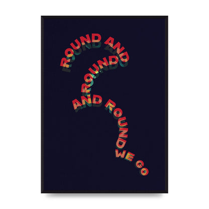 Round And Round" Printed Poster - A2 framed